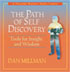 The Path Of Self Discovery